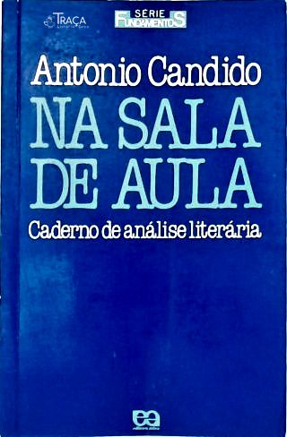 Na Sala de Aula - Caderno de Análise Literária
