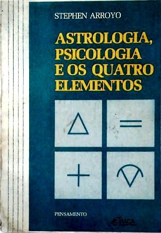 Astrologia, Psicologia e os Quatro Elemento