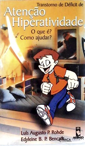 Transtorno de Déficit de Atenção Hiperatividade