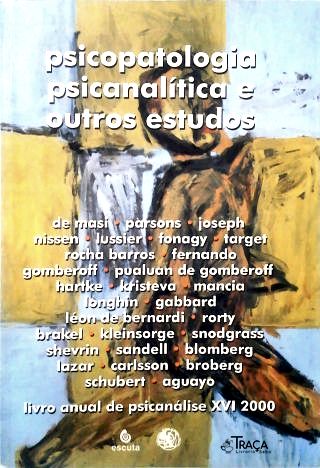 Psicopatologia Psicanalítica e Outros Estudos