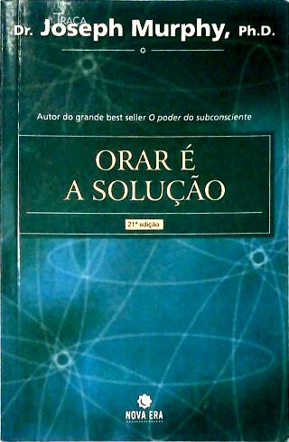 Orar É a Solução