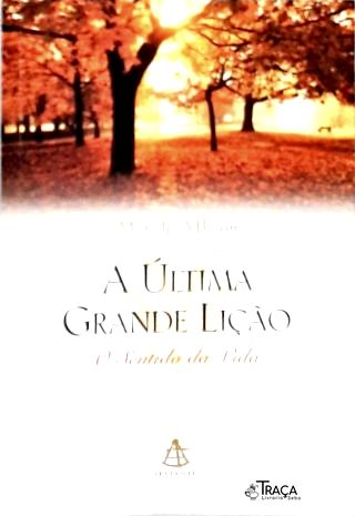 A Última Grande Lição