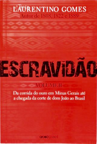 Escravidão - Vol. 2