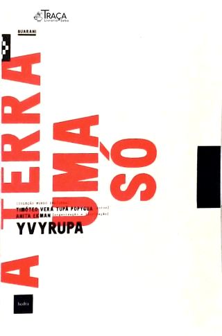 A Terra Uma Só - Yvyrupa