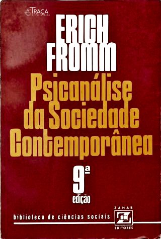 Psicanálise da Sociedade Contemporânea