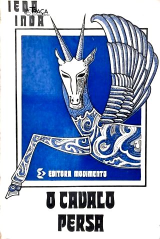 O Cavalo Persa (autografado)