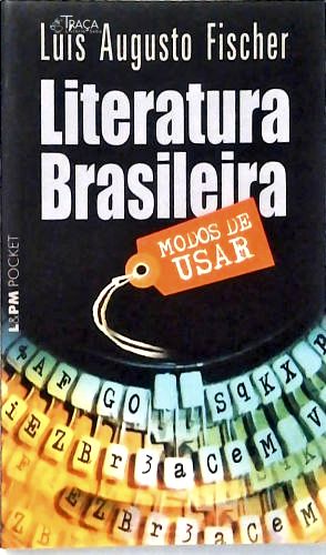 Literatura Brasileira - Modos De Usar