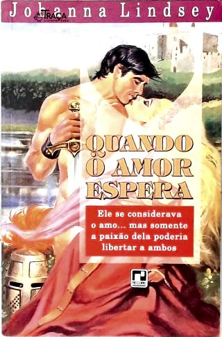 Quando o Amor Espera