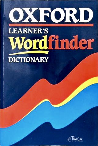 Oxford Learners Wordfinder Dictionary