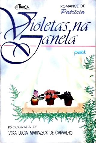 Violetas Na Janela