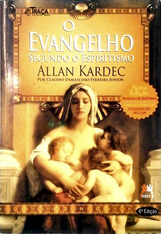 O Evangelho Segundo o Espiritismo