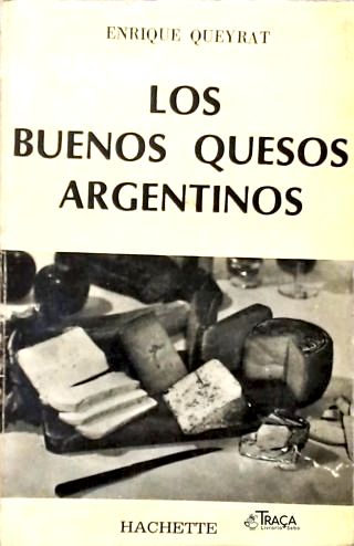 Los Buenos Quesos Argentinos