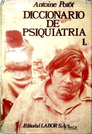 Dicionário de Psiquiatria - em 2 Volumes