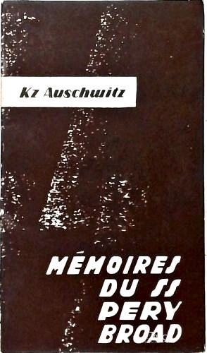 Mémoires Du Ss Pery Broad