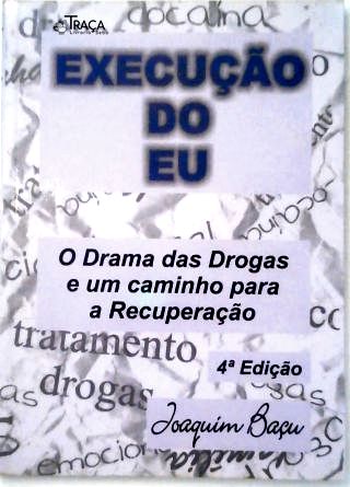 Execução do Eu