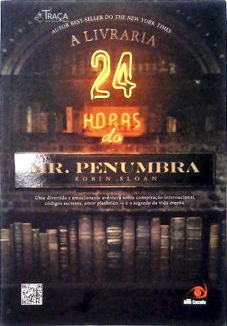 A Livraria 24 Horas do Mr. Penumbra