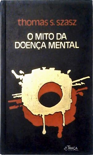 Mito da Doença Mental