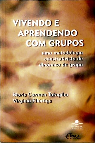 Vivendo E Aprendendo Com Grupos