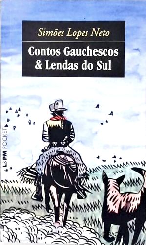 Contos Gauchescos e Lendas do Sul