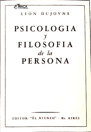 Psicologia Y Filosofía de La Persona