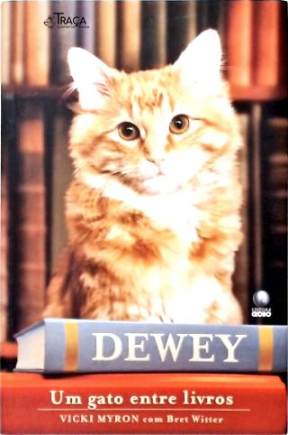 Dewey - Um Gato Entre Livros