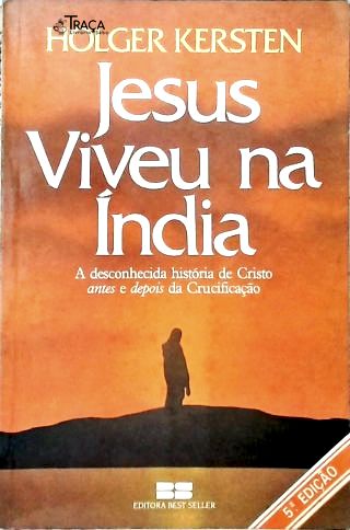 Jesus Viveu Na Índia