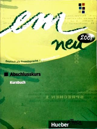 Em Neu 2008 Abschlusskurs (c1) - em 2 Volumes
