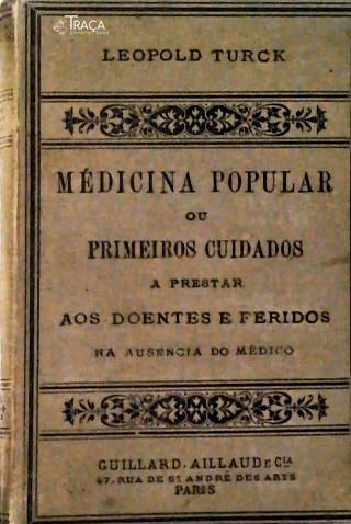 Médicina Popular Ou Primeiros Cuidados