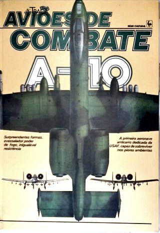 Aviões de Combate: A-10