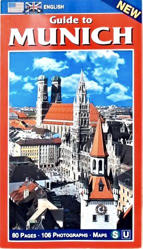 Guide To Munich