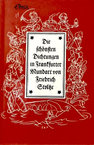 Die Schönsten Dichtungen In Frankfurter Mundart