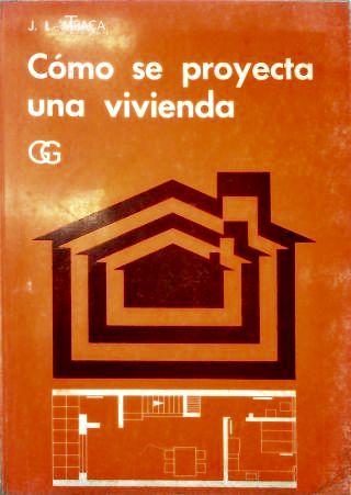 Cómo Se Proyecta Una Vivenda