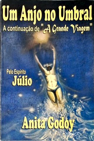 Um Anjo No Umbral
