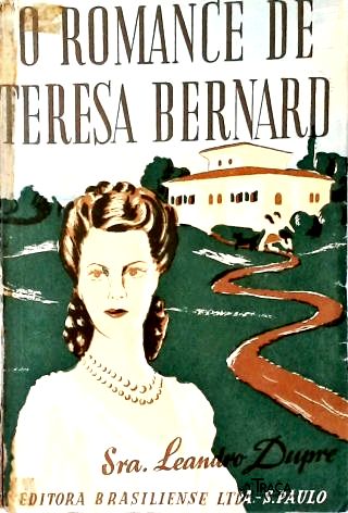 O Romance de Teresa Bernard