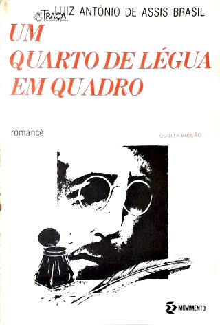 Um Quarto de Légua em Quadro