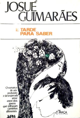 É Tarde para Saber