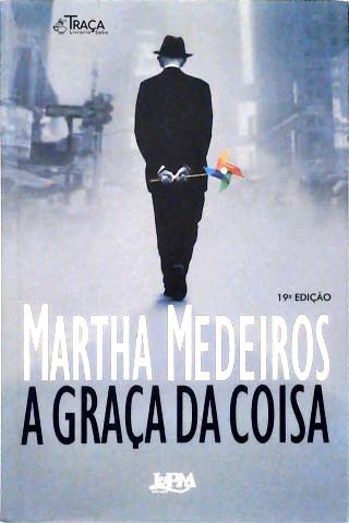A Graça da Coisa