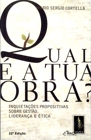 Qual É a Tua Obra?