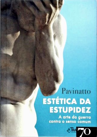 Estética da Estupidez