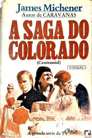 A Saga do Colorado (centennial)