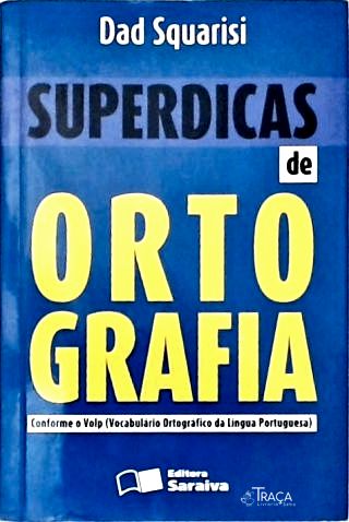 Superdicas de Ortografia