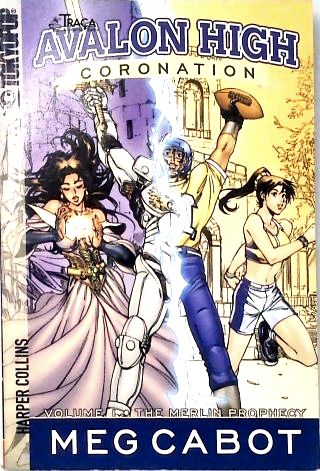 Avalon High - Coronation - Vol. 1