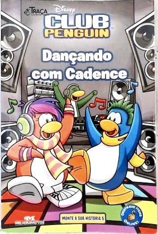 Club Penguin: Dançando com Cadence