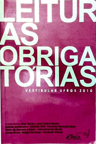 Leituras Obrigatórias Vestibular Ufrgs 2010