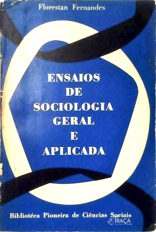 Ensaios de Sociologia Geral e Aplicada