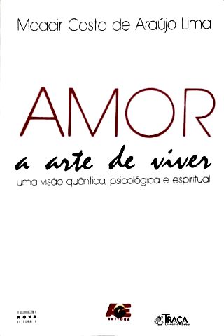 Amor - a Arte de Viver