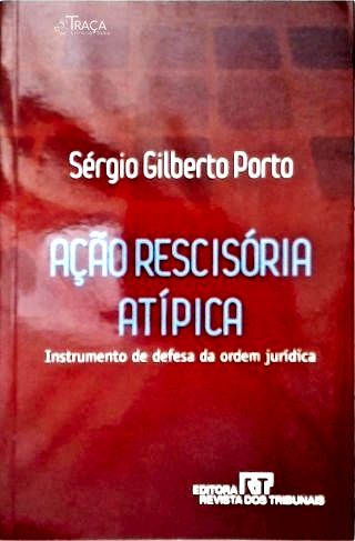 Ação Rescisória Atípica