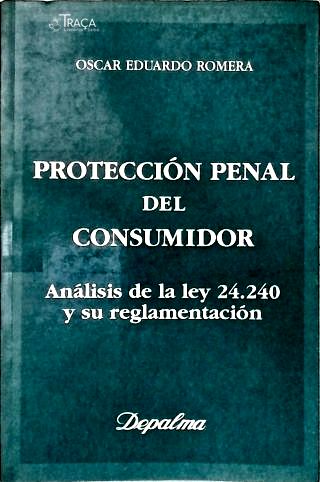 Protección Penal Del Consumidor