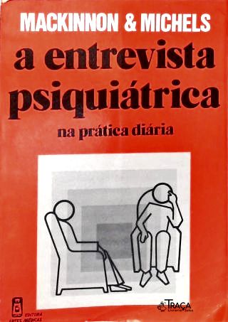 A Entrevista Psiquiátrica