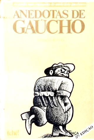 Anedotas de Gaúcho